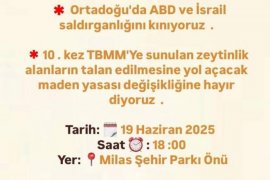 Milas’ta Emek ve Demokrasi Güçlerinden Çağrı: Zeytinliklere ve Saldırganlığa Karşı Birlikte Mücadeleye!