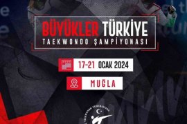Taekwondo Büyükler Türkiye Şampiyonası Başlıyor