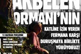 Akbelen davası yarın: Duruşma öncesi dayanışma çağrısı