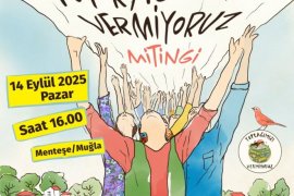 14 Eylül’de Muğla’da Miting, Milas’tan Araç Kalkacak