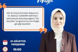 AK Parti Sosyal Hizmetler Bakanı Milas’ta Gençlerle Buluşacak
