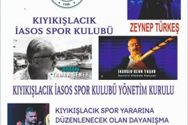 Kıyıkışlacık İasos Spor Kulübü Yararı İçin Dayanışma Gecesi Düzenleniyor
