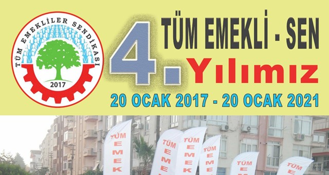 Tüm Emekli Sen 4 yaşında