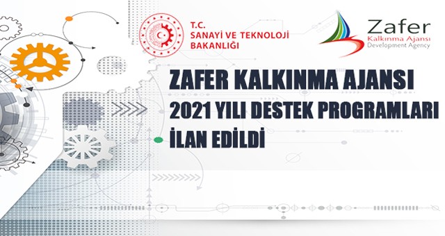 Zafer Kalkınma Ajansı’nın 2021 yılı destek programları ilan edildi