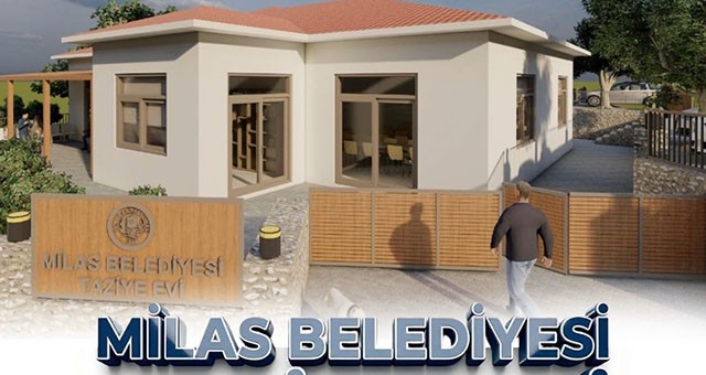 Milas Belediyesi ‘Taziye Evi’ İçin Temel Atma Töreni Gerçekleştirecek