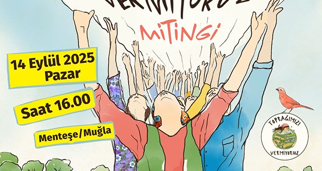 14 Eylül’de Muğla’da Miting, Milas’tan Araç Kalkacak