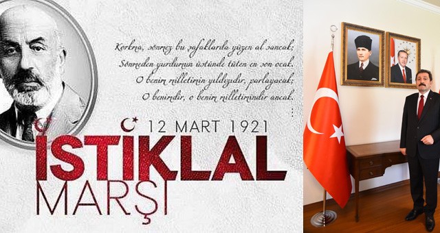 Muğla Valisi Orhan Tavlı’nın “12 Mart İstiklal Marşı’nın Kabulü ve Mehmet Akif Ersoy’u Anma Günü” Mesajı