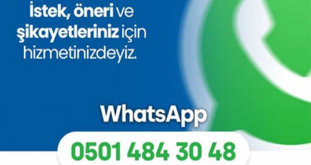 Öneri ve şikayetlere Whatsapp’lı çözüm