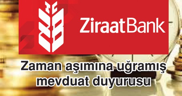 Zaman aşımına uğramış mevduat duyurusu