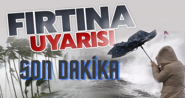 Kuvvetli Yağış ve Fırtına Bekleniyor