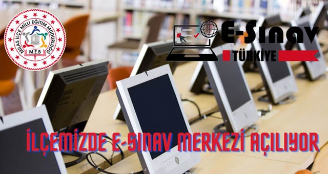 Milas’ta e-Sınav Merkezi açılıyor