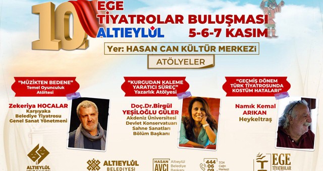 10. EGE TİYATROLAR BULUŞMASI