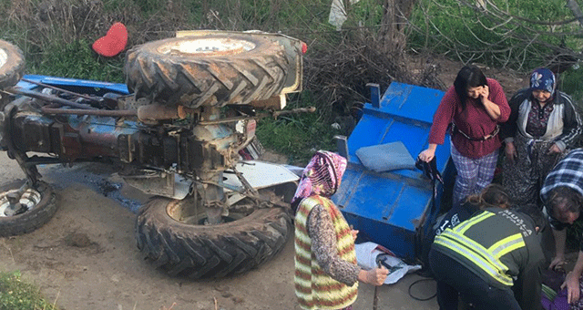 Traktör yine can aldı: 1 ölü, 1 yaralı