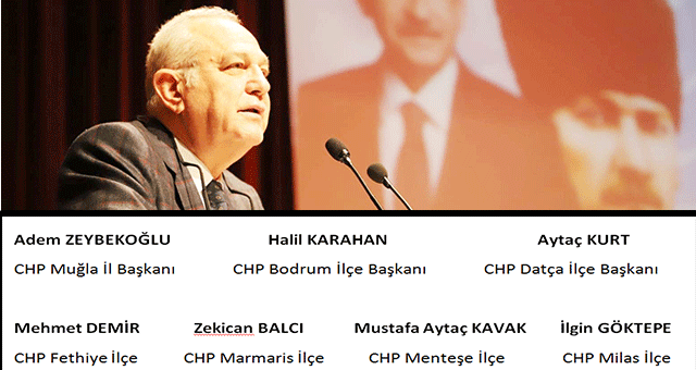 CHP Muğla İl Başkanlığı ve İlçe Başkanları’ndan ortak açıklama