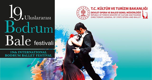 19. ULUSLARARASI BODRUM BALE FESTİVALİ BAŞLIYOR