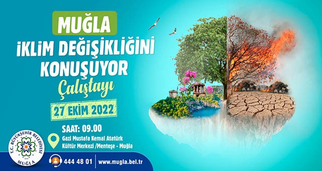 Büyükşehir’in İklim Değişikliği Çalıştayı 27 Ekim’de..