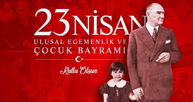 Protokol'den 23 Nisan Mesajları