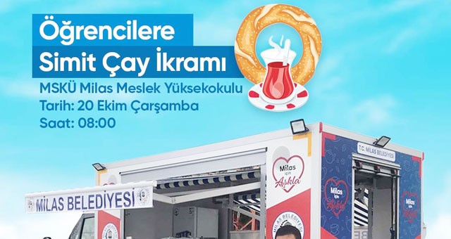 Öğrencilere çay ve simit ikramı gerçekleştirilecek