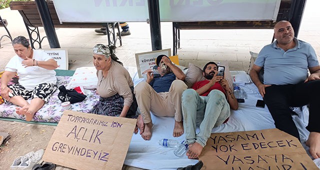 Köylüler Açlık Grevinde: “Ya Sesimizi Duyun, Ya da Bizi Öldüreceksiniz!”
