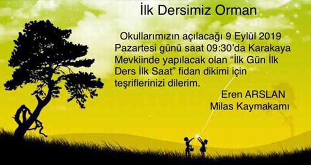 İLK DERSİMİZ ORMAN..