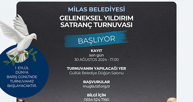 Milas Belediyesi Geleneksel Yıldırım Satranç Turnuvası Başlıyor