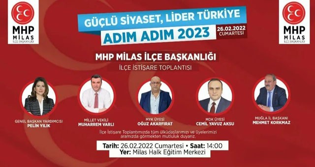 MHP’nin 2023 hedefi Milas’ta da konuşulacak