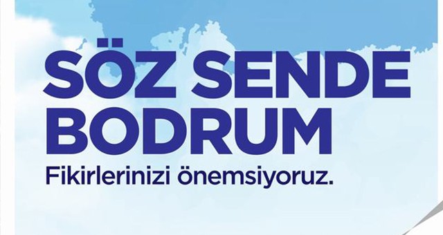 Bodrum  Belediyesi Anketle Vatandaşa Soruyor:  “SÖZ SENDE BODRUM!”