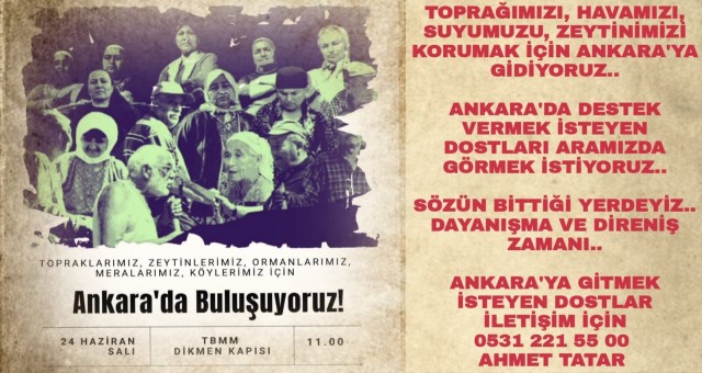 AKBELEN DİRENİŞÇİLERİ ZEYTİN YASASI İÇİN ANKARA'YA GİDİYOR