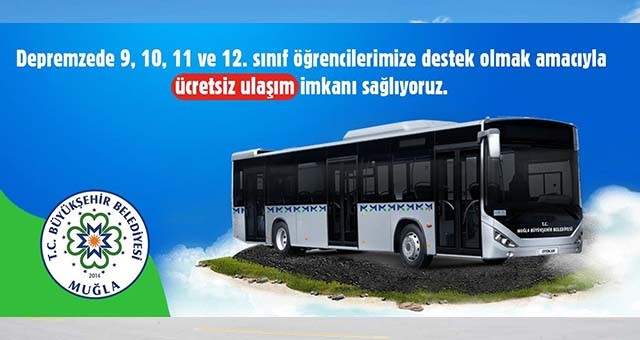 Depremzede öğrencilere ücretsiz ulaşım desteği