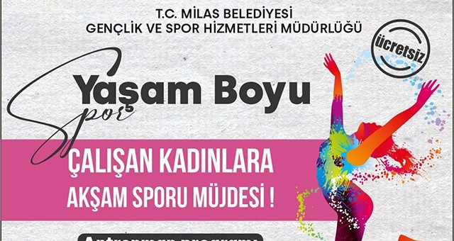 Milas Belediyesi'nden çalışan kadınlar için 