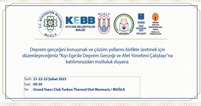 Kıyı Ege Belediyeler Birliği’nden “Kıyı Ege’de Deprem Gerçeği ve Afet Yönetimi Çalıştayı..