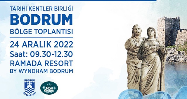 Tarihi Kentler Birliği Bodrum’da toplanıyor