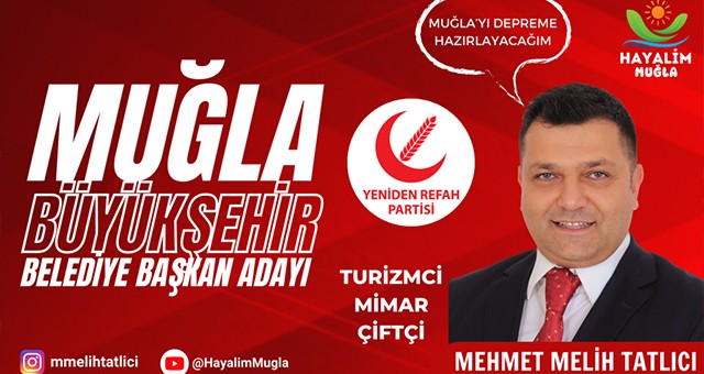 Ak Parti Muğla Büyükşehir Aday Adayı, Yeniden Refah Partisi Adayı Oldu