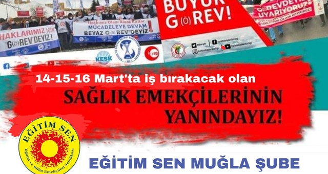 “TÜM SAĞLIK EMEKÇİLERİNİN MÜCADELESİNE SELAM OLSUN”