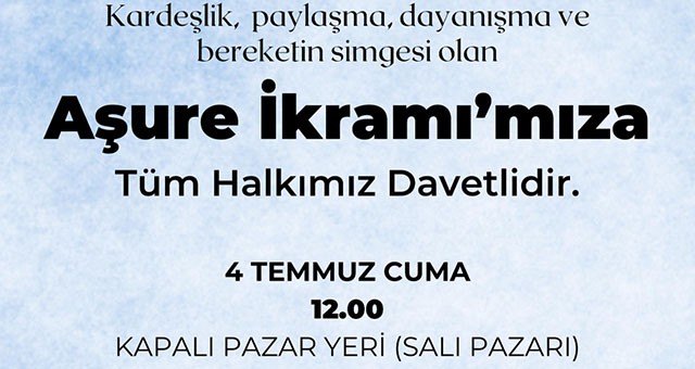 Milas Belediyesi Aşure İkramı Yapacak
