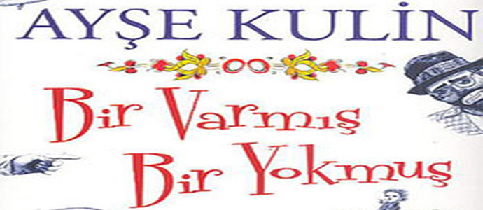 Bir Varmış Bir Yokmuş / Bir Yokmuş Bir Varmış