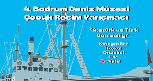 4. Bodrum Deniz Müzesi Çocuk Resim Yarışması Teması ve Ödülleri Açıklandı