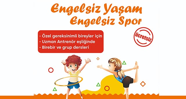 Milas Belediyesi’nden “Engelsiz Yaşam Engelsiz Spor”