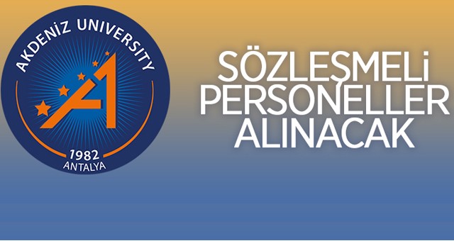 Akdeniz Üniversitesi 11 sözleşmeli personel alacak