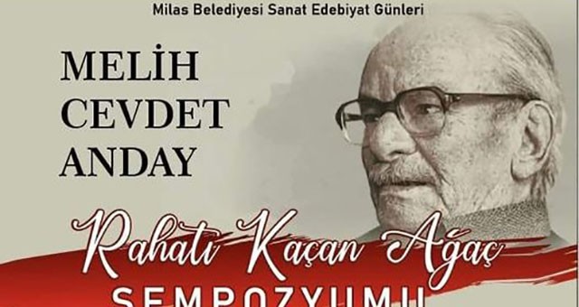 Melih Cevdet Anday Anma Günleri 26-28 Ağustos'ta Ören'de..
