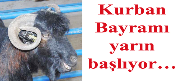 Kurban Bayramı yarın başlıyor…