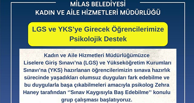 Milas Belediyesi’nden LGS ve YKS'ye Girecek Öğrencilere Psikolojik Destek