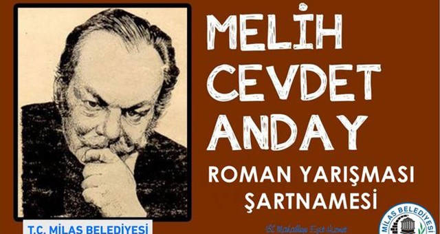 MELİH CEVDET ANDAY BU YIL ROMAN DALINDA ANILACAK.