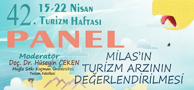 “Milas’ın Turizm Arzının Değerlendirilmesi” Paneli