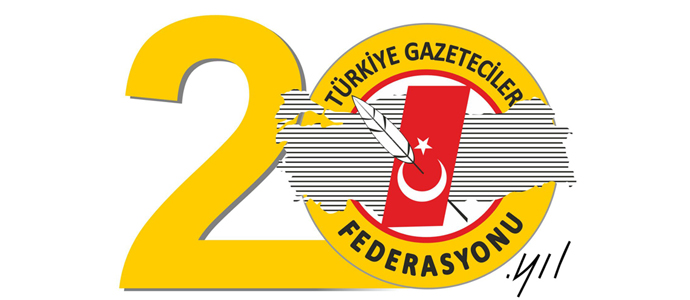 Türkiye Gazeteciler Federasyonu 20 yaşında