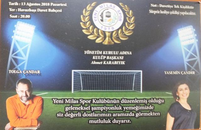 Yeni Milasspor Kulübü, 13 Ağustos 2018 Pazartesi günü düzenlenecek ‘Şampiyonluk Yemeği’ne, tüm Milas halkını davet etti.