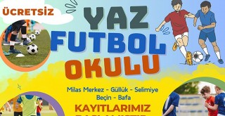 Milas Belediyesi Yaz Futbol Okulu Kayıtları Başladı