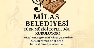 Milas Belediyesi Türk Müziği Topluluğu Kuracak