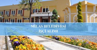 Milas Belediyesi 20 Geçici Temizlik Personeli Alımı Yapacak