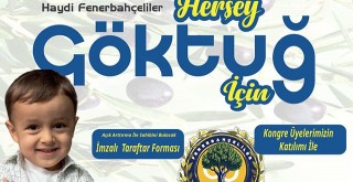 Milaslı Fenerbahçeliler’den Göktuğ İçin Dayanışma Gecesi